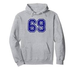 Vintage Nummer #69 Blue Sport Varsity Nummer 69 Pullover Hoodie von Sportlegenden