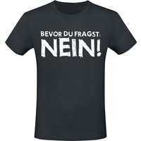 Sprüche T-Shirt - Bevor du fragst! Nein! - M bis 5XL - für Männer - Größe XXL - schwarz von Sprüche