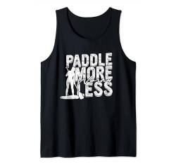 Stand-Up-Paddleboard SUP-Paddleboarding Stehpaddeln Tank Top von Stand Up Paddling Gifts for Women and Men