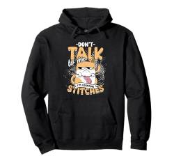 Stricken Häkeln Don't talk to me I'm counting stitches Pullover Hoodie von Stricken Garn Nadeln Häkeln