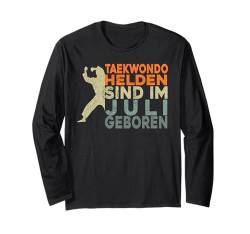 Taekwondo Herren Jungs Geburtstag Juli Taekwondo Jungen Langarmshirt von Taekwondo Geschenke & Zubehör für Jungen Männer