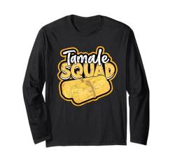 Tamale Making Crew Hot Tamales Ich liebe Tamale Langarmshirt von Tamale Gifts for Women and Men