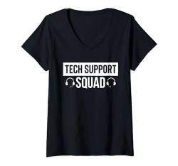 Damen Tech Support Squad IT Hotline Techniker T-Shirt mit V-Ausschnitt von Tech Support Hotline Techniker Designs