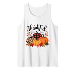 Thanksgiving Herbst Blätter Kürbis Thankful Grateful Blessed Tank Top von Thanksgiving Day Thankful Grateful Blessed Pumpkin