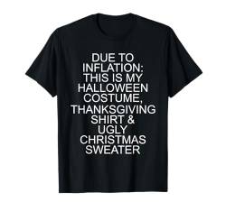 Thanksgiving Halloween Hässliche Weihnachten Pullover Inflation Spaß T-Shirt von Thanksgiving halloween christmas sweater designs