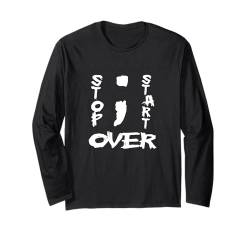 Semi Colon Stop Start Nover Ein neues Anfangsbewusstsein Langarmshirt von The Laughing Professor