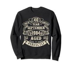 September 1984 40 Jahre alte Geburtstagsgeschenke zum 40. Geburtstag für Männer Sweatshirt von The Legendary father's Birthday In September Tee