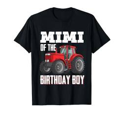 Mimi Of The Birthday Boy Family Tractors Farm Trucks Bday T-Shirt von Tractor Birthday Boy Shirt Gifts Kids Boys Toddler