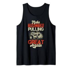 Machen Sie Traktor Ziehen wieder großartig, Saison Traktor Abzieher Tank Top von Tractor Pulling Gifts & Outfits for Men