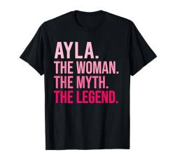 Ayla Die Frau Der Mythos Die Legende Lustiger Valentinstag T-Shirt von TrendWardrobe