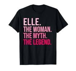 Elle Die Frau Der Mythos Die Legende Lustiger Valentinstag T-Shirt von TrendWardrobe