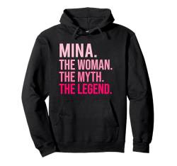 Mina Die Frau Der Mythos Die Legende Lustiger Valentinstag Pullover Hoodie von TrendWardrobe