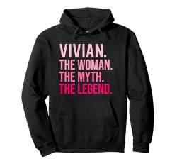 Vivian Die Frau Der Mythos Die Legende Lustiger Valentinstag Pullover Hoodie von TrendWardrobe