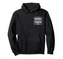 Trump JD Vance 2024 Wahlpräsident Patriotische Republikaner Pullover Hoodie von Trump JD Vance 2024 Election President Patriotic