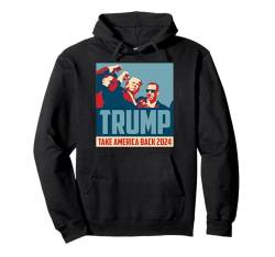 Trump-Schuss Take America Back 2024 Blutender Butler PA Trump Pullover Hoodie von Trump Rally Butler PA Trump 2024 You Missed