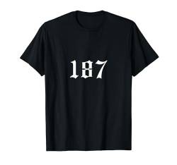 187 t shirt 187 Hoodie 187 Handyhülle 187 Kissen 187 Tasche T-Shirt von Tshirt Shirt T-Shirt Pullover Hoodie Sweater Style