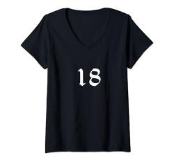 Damen 18 tshirt 18 Hoodie, 18 Handyhülle, Männer 18 t-shirt Frauen T-Shirt mit V-Ausschnitt von Tshirt Shirt T-Shirt Pullover Hoodie Sweater Style