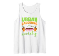 Urbanes Gärtnern Tank Top von Urban Gardening Urban Farming