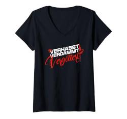 Damen Verhasst, verdammt, vergöttert - Spruch für Deutschrock Fans T-Shirt mit V-Ausschnitt von VERHASST VERDAMMT VERGÖTTERT Sprüche für Böse