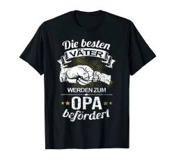 Die Besten Väter Werden Zum Opa Befördert I Geburt I Baby T-Shirt von Vatertagsgeschenk & Opa Geschenke & Großvater