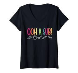 Damen Ooh A Sub! Substitute SUB Teacher T-Shirt mit V-Ausschnitt von Vertretungslehrer Schule Design Idee