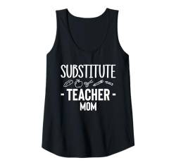 Damen Substitute SUB Teacher Mom Muttertag Tank Top von Vertretungslehrer Schule Design Idee