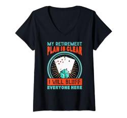 Damen Ruhestandsplan – Senior Gambler – Lustiger Pokerspruch T-Shirt mit V-Ausschnitt von Vienna Alex Poker Clothing, Items And Outfits
