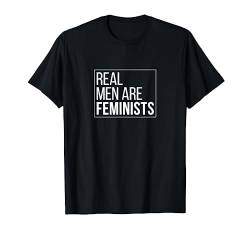 Feministisches Hemd Real Men Are Feminists für herren damen T-Shirt von Vitamin F - Feminism tshirts