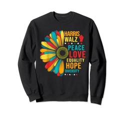 Harris Walz Walzer Wahlabstimmung 2024 Frieden Liebe Gleichheit Sweatshirt von Vote Shirts Election Apparel Co.