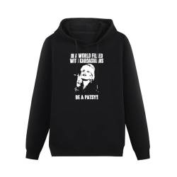 In A World Filled Kardashians Be A Patsy Hoody Unisex Ptinted Hoodies Long Sleeve Men's Hooded with Pocket Black L von WDDJD