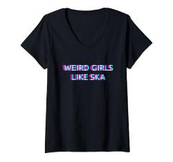 Damen Weird Girls Like Ska Music T-Shirt mit V-Ausschnitt von WEIRD GIRLS