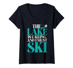 Damen Der See ruft und ich muss Ski fahren, Wasserski T-Shirt mit V-Ausschnitt von Water Skiing Gifts