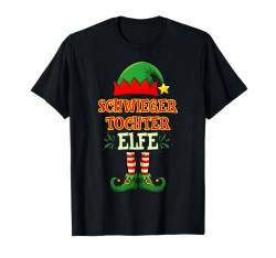 Schwieger Tochter Elfe Kostüm für Weihnachten Familien T-Shirt von Weihnachten Familien Partnerlook Outfit Shop