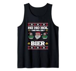 Ho Ho Hol Mir Mal Ein Bier Ugly Sweater Weihnachten Tank Top von Weihnachten Hol mir mal ein Bier Bierliebhaber