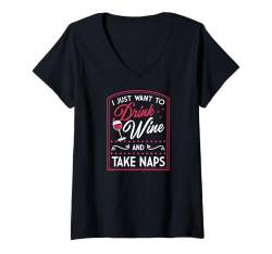 Damen Ich möchte nur Wein trinken und ein Nickerchen machen T-Shirt mit V-Ausschnitt von Wholesome Napping Essentials For Nap Time