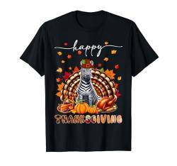 Happy Thanksgiving Zebra Kostüm Truthahn Herbst Blätter Essen T-Shirt von Wild Animal Thanksgiving Costume