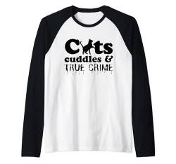 Funny Cats Cuddles True Crime Krimi Halloween Raglan von Wine Dogs And Crime Show Enthusiasts