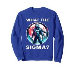 Alpha Male Ironic Meme Brainrot Zitat Loner Lone Wolf Sigma Sweatshirt von Wolf Sigma Shirt What The Sigma Ironic Meme Shirt