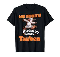 Bauernhof Landwirt Taubenzüchter zu meinen Tauben Bäuerin T-Shirt von XactOutfitEU