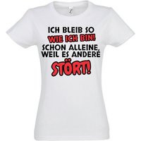 Youth Designz Print-Shirt "Ich bleibe so wie ich bin" Damen T-Shirt frechen lustigen Aufdruck mit witzigen Print für Frauen von Youth Designz