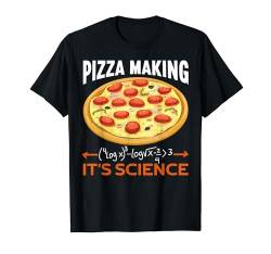 Pizza Making It's Science Funny Pizza Making T-Shirt von Zubehör Pizzabäcker Geschenke Pizza Backen