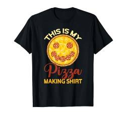 This Is My Pizza Making Shirt Funny Pizza Making T-Shirt von Zubehör Pizzabäcker Geschenke Pizza Backen