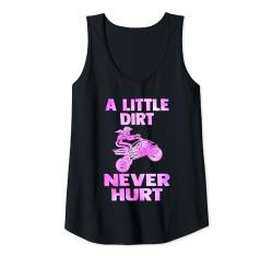 Damen Ein wenig Schmutz schadet nie Quad Tank Top von dirt bike & dirt bike girl Gift