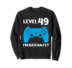 Level 49 Freigeschaltet 49.Geburtstag Mann Sweatshirt von geburtstag & neuen und vierzig Jahre Geschenke