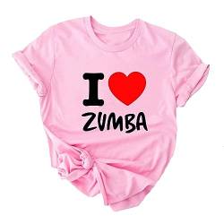 Damen T-Shirt I Love Zumba 2D-Druck Kurzarm Rundhals-T-Shirts Freizeitsport Lässiges T-Shirt für Damen von kewing