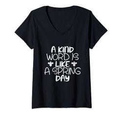 Damen Shirt a kind word is like a spring day, strong heartbeat T-Shirt mit V-Ausschnitt von strong heartbeat