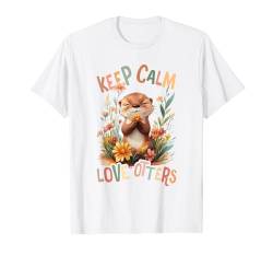 Baby Otter mit Blumen Keep Calm Love Otters Mädchen Tochter T-Shirt von süßer farbenfrohe Otter Liebhaber Outfits