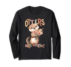 Baby Otter mit Blumen Otters are important Mädchen Tochter Langarmshirt von süßer farbenfrohe Otter Liebhaber Outfits