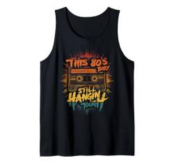 80er Jahre Baby Hangin Tough Retro Graphic Tees Herren Damen Tank Top von this 80's baby still hanging tough shirt