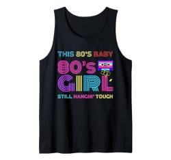 Dieses 80er-Baby hängt immer noch im robusten 80er-Jahre-Retro-Look Tank Top von this 80's baby still hanging tough shirt